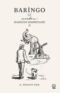 Baringo ile Sıradan Hariciye Sohbetleri - 2