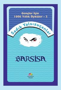 Barsisa - Gençler İçin 1000 Yıllık Öyküler 2