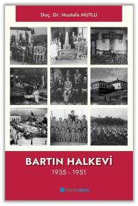 Bartın Halkevi 1935 - 1951