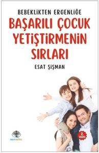 Başarılı Çocuk Yetiştirmenin Sırları