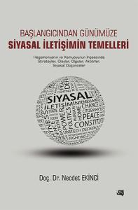 Başlangıcından Günümüze Siyasal İletişimin Temelleri