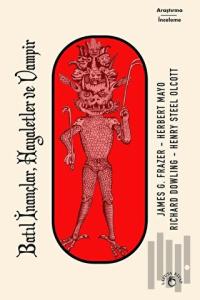 Batıl İnançlar, Hayaletler ve Vampir