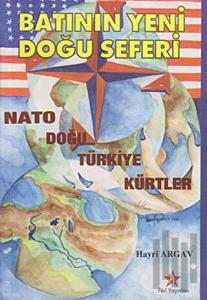 Batının Yeni Doğu Seferi