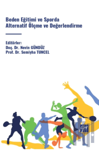 Beden Eğitimi ve Sporda Alternatif Ölçme ve Değerlendirme