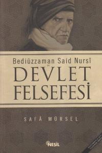 Bediüzzaman Said Nursi ve Devlet Fe