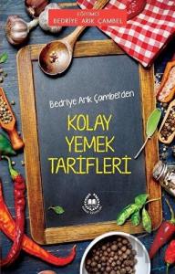 Bedriye Arık Çambel'den Kolay Yemek Tarifleri