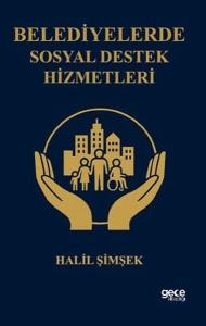 Belediyelerde Sosyal Destek Hizmetleri