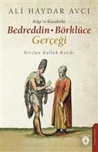 Belge Ve Kayıtlarla Bedreddin Börklüce Gerçeği