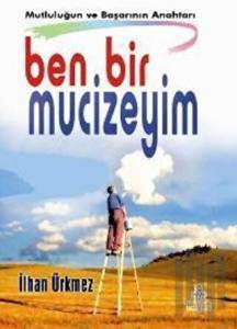 Ben Bir Mucizeyim