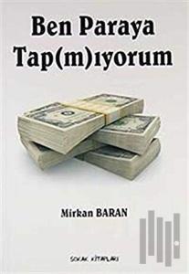 Ben Paraya Tap(m)ıyorum