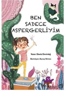 Ben Sadece Aspergerliyim