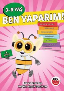 Ben Yaparım! 3 - 6 Yaş 3. Kitap