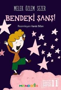 Bendeki Şans!-Ben ve Biz Değerler Serisi 11