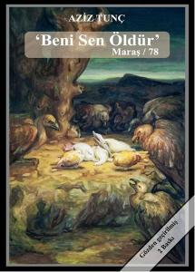 Beni Sen Öldür  Maraş / 78