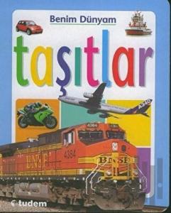 Benim Dünyam - Taşıtlar