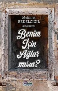 Benim İçin Ağlar Mısın?