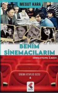 Benim Sinemacılarım - Sinema Kitaplığı Dizisi 6