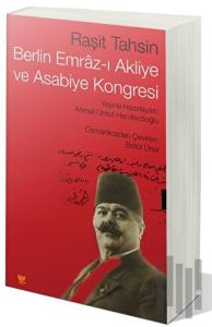 Berlin Emraz-ı Akliye Ve Asabiye Kongresi