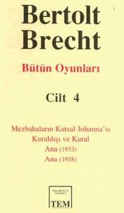 Berthold Brecht-Bütün Oyunları 4 (Ciltli)