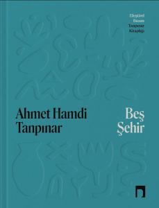 Beş Şehir Eleştirel Basım (Ciltli)