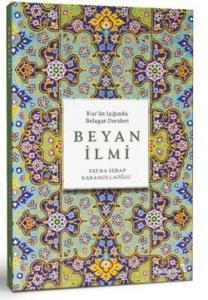 Beyan İlmi - Kur'an Işığında Belagat Dersleri