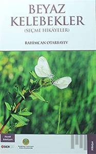 Beyaz Kelebekler
