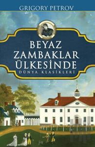 Beyaz Zambaklar Ülkesinde (Ciltli)