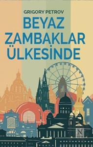 Beyaz Zambaklar Ülkesinde