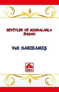 Beyitler ve Mısralarla İnsan