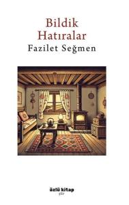 Bildik Hatıralar