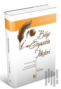 Bilge Siyasetin İlkeleri