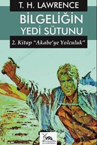 Bilgeliğin Yedi Sütunu 2. Kitap
