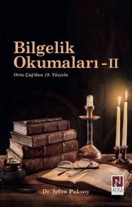 Bilgelik Okumaları 2 - Orta Çağ'dan 19.Yüzyıla