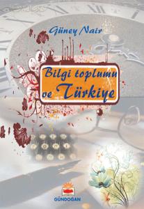 Bilgi Toplumu ve Türkiye