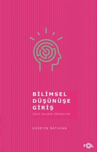 Bilimsel Düşünüşe Giriş
