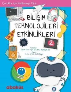 Bilişim Teknolojisleri Etkinlikleri 2 (Ciltli)
