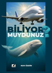 Biliyor muydunuz?
