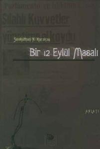 Bir 12 Eylül Masalı