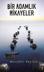 Bir Adamlık Hikayeler