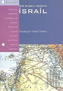 Bir Başka Açıdan İsrail