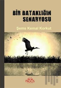 Bir Bataklığın Senaryosu