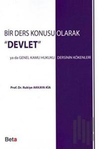 Bir Ders Konusu Olarak Devlet
