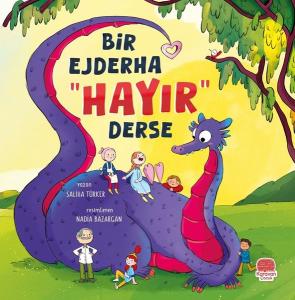 Bir Ejderha HayırDerse