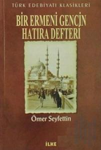 Bir Ermeni Gencin Hatıra Defteri