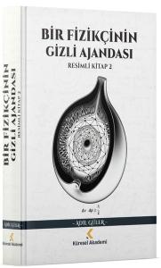 Bir Fizikçinin Gizli Ajandası - Resimli Kitap 2