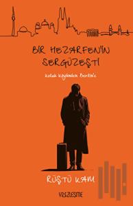 Bir Hezarfen'in Sergüzeşti (Ciltli)