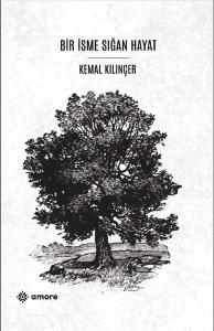 Bir İsme Sığan Hayat