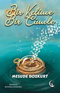 Bir Kelime Bir Cümle