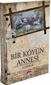 Bir Köyün Annesi