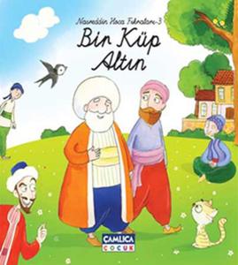 Bir Küp Altın / Nasreddin Hoca Fıkraları-3